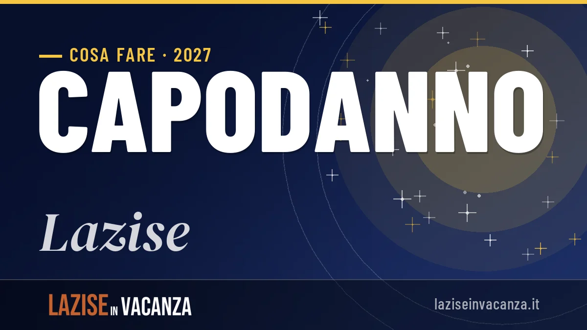 Capodanno 2027 a Lazise: ristoranti, dove mangiare, eventi